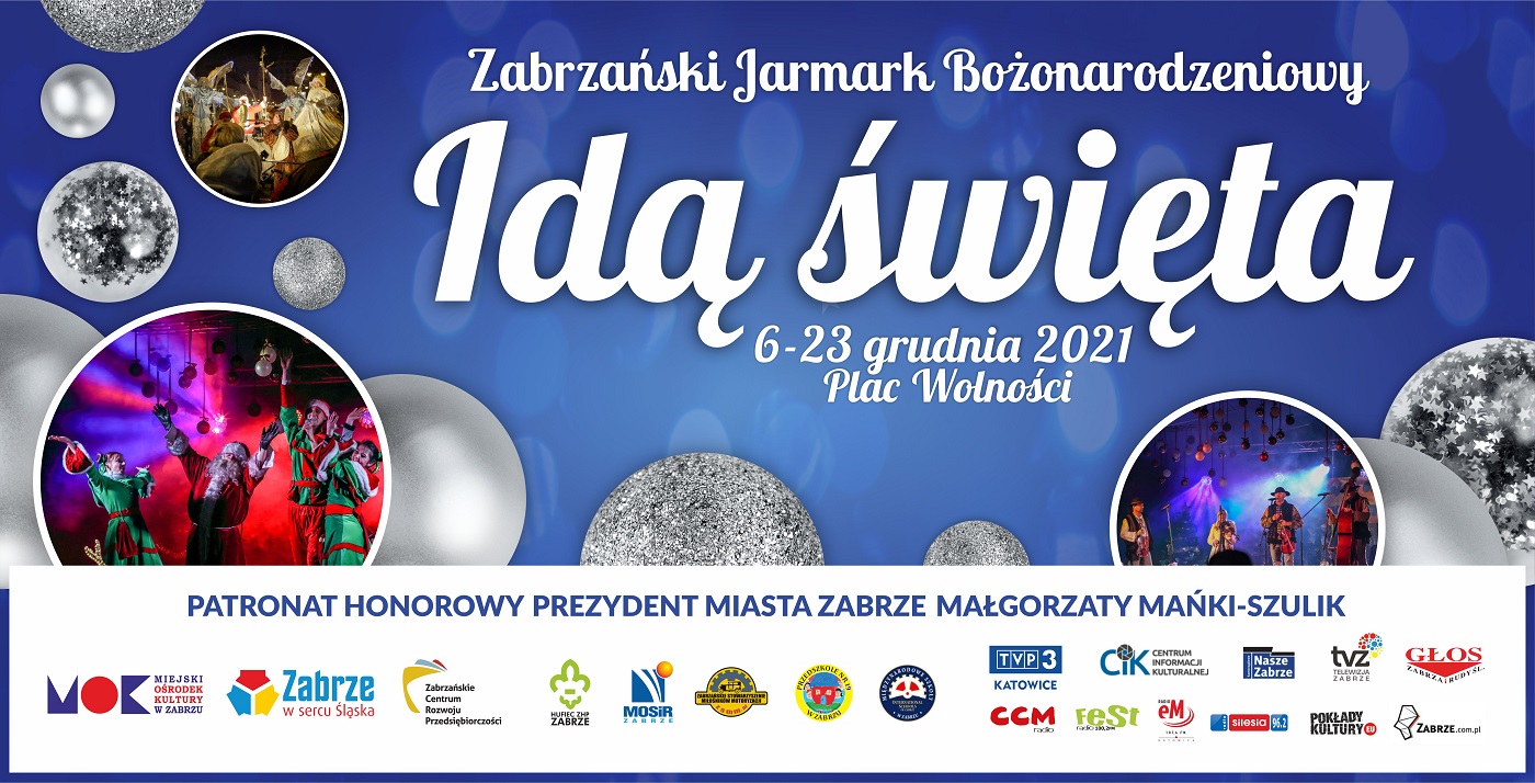 Już dziś – Zabrzański Jarmark Bożonarodzeniowy "Idą Święta"