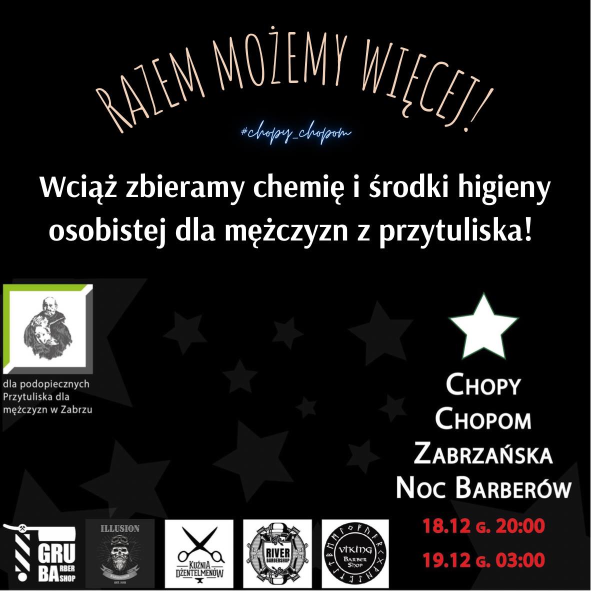 I Zabrzańska Noc Barberów, czyli akcja "Chopy Chopom" na rzecz Schroniska dla mężczyzn