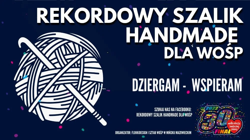 Potrafisz szydełkować? Pomóż współtworzyć rekordowy szalik dla WOŚP!