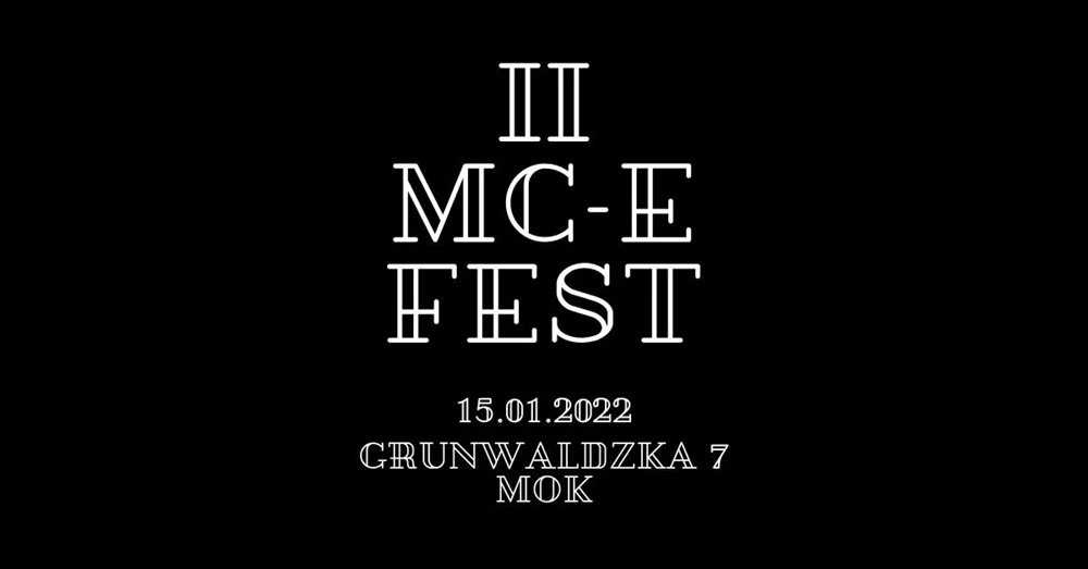 Mysłowicki Ośrodek Kultury zaprasza na MC-E FEST