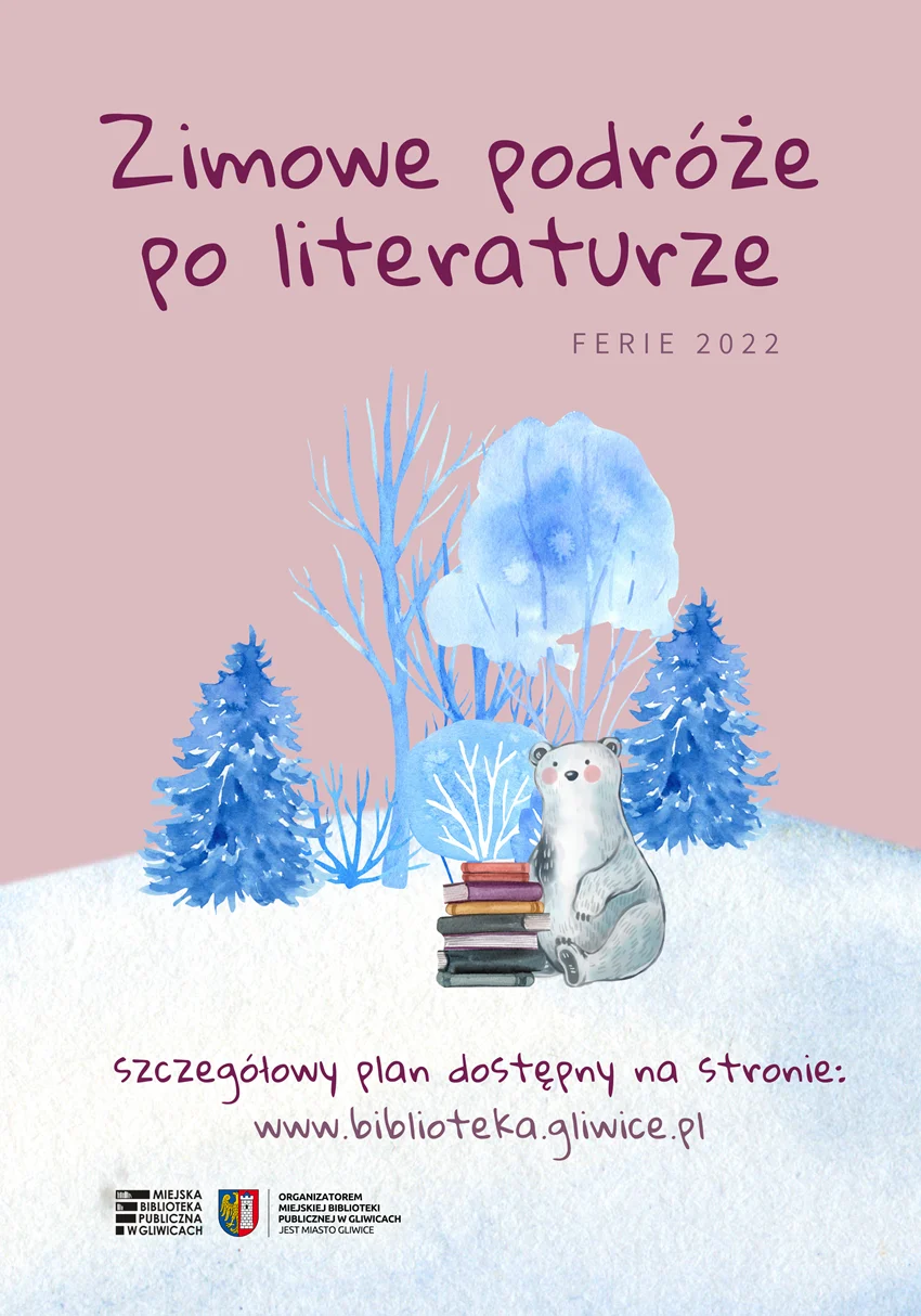 Zimowe podróże po literaturze - ferie w bibliotece