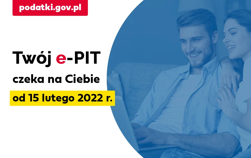 Twój e-PIT czeka na Ciebie w e-Urzędzie Skarbowym