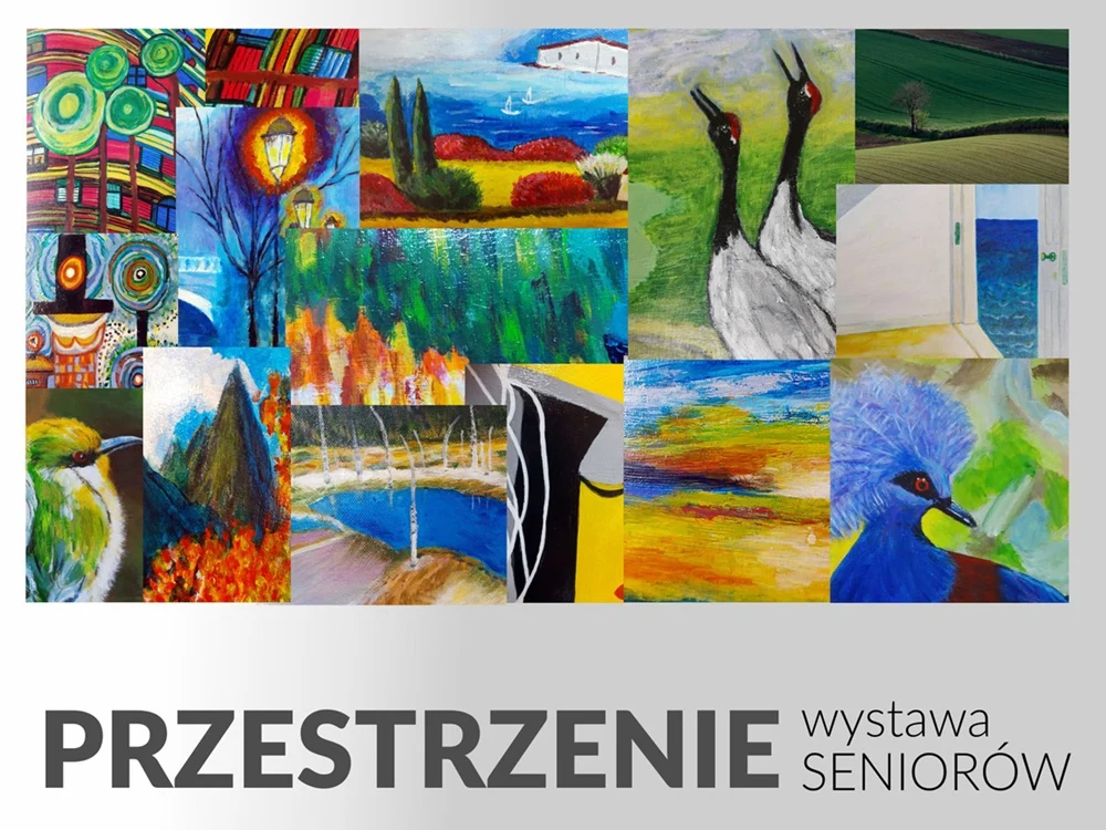 "Przestrzenie" - wystawa prac mysłowickich seniorów