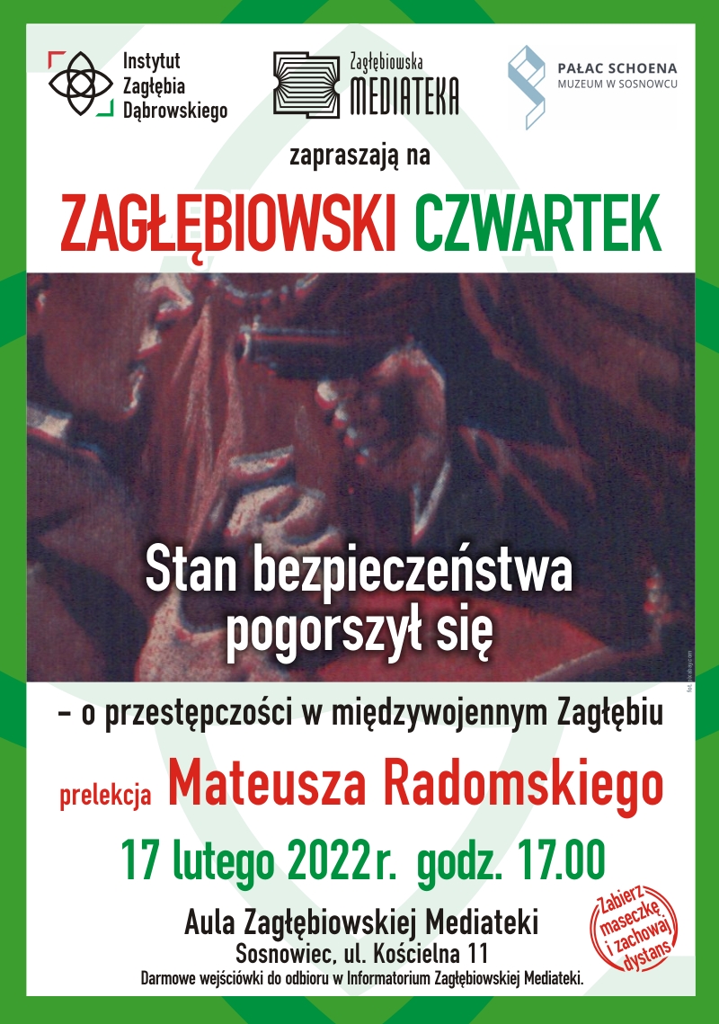 Zagłębiowski Czwartek - O przestępczości w międzywojennym Zagłębiu