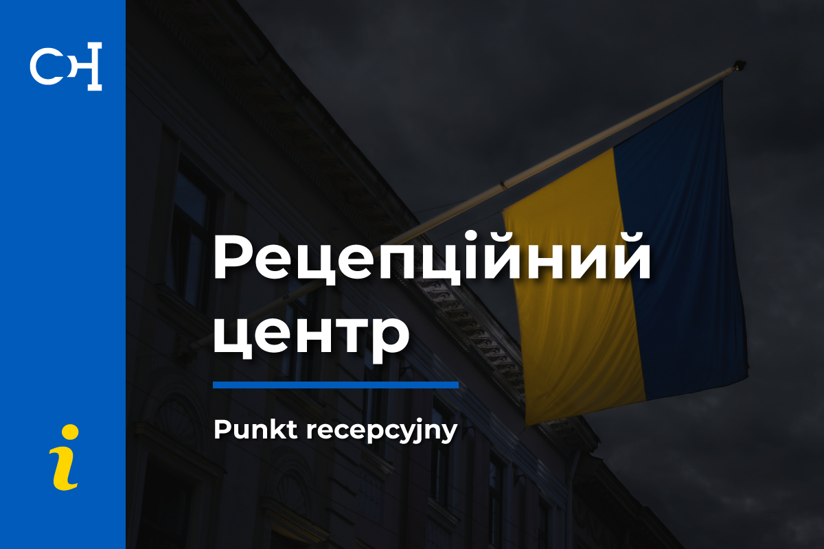 Punkt recepcyjny dla obywateli Ukrainy