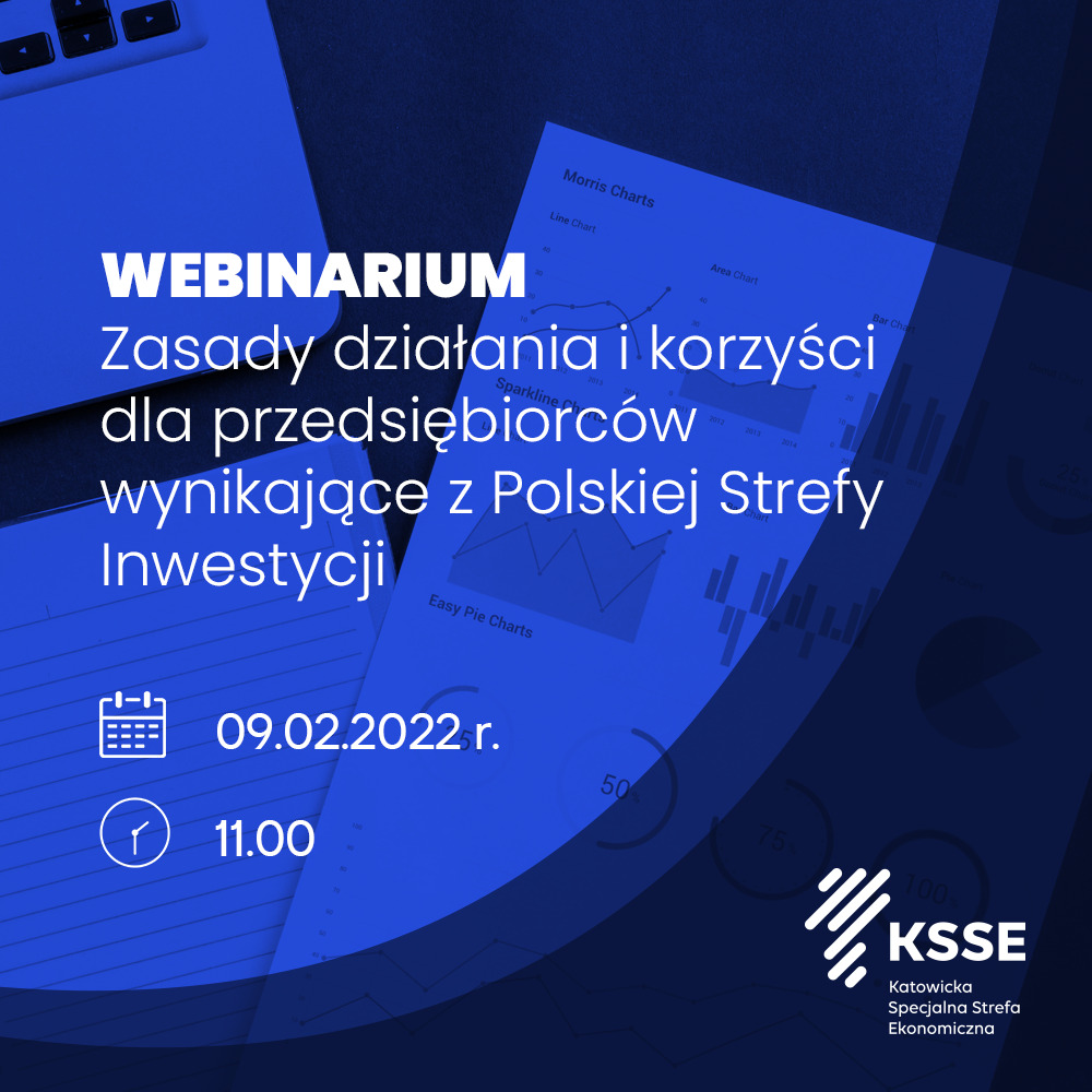 Przedsiębiorco, poznaj korzyści wynikające z Polskiej Strefy Inwestycji – webinar