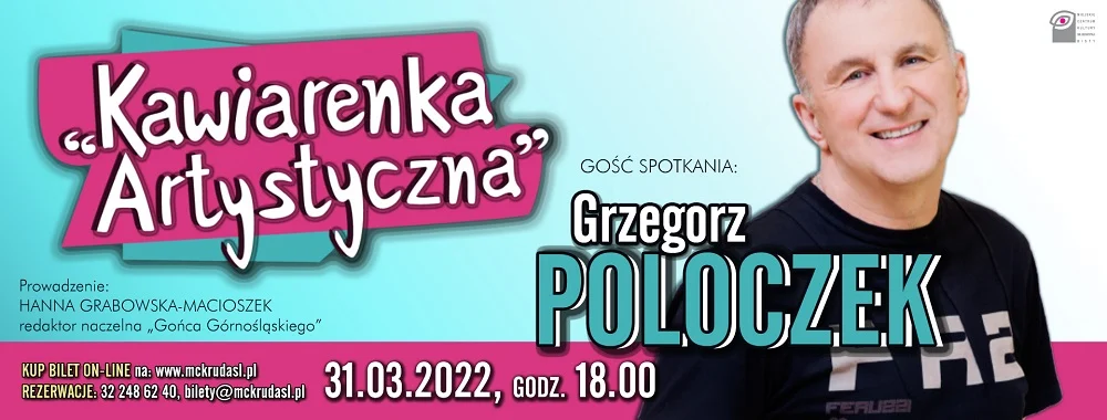 Kolejne spotkanie z cyklu Kawiarenka Artystyczna. Gościem Grzegorz Poloczek