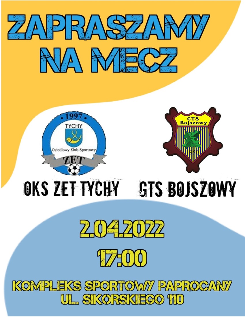 Zetka Tychy zaprasza na mecz z GTS Bojszowy