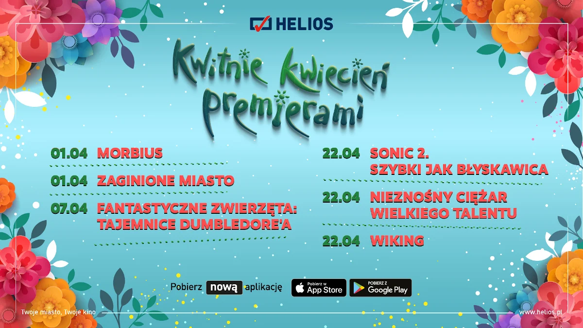 Filmowy kwiecień w sieci kin Helios!