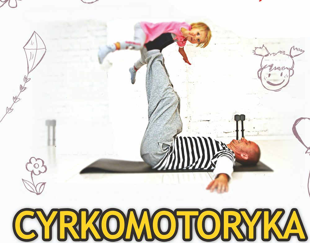 In-nY Dom Kultury  zaprasza na wesołe zajęcia cyrkomotoryczne
