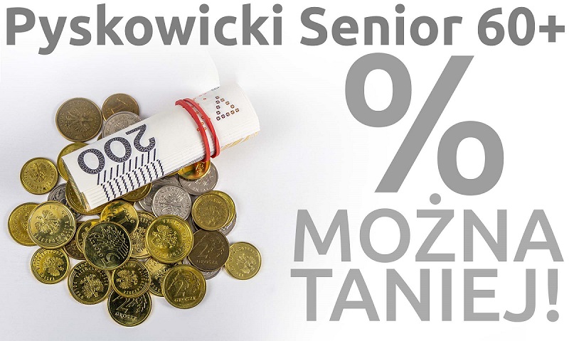 Seniorze, można taniej! - program "Pyskowicki Senior 60+"