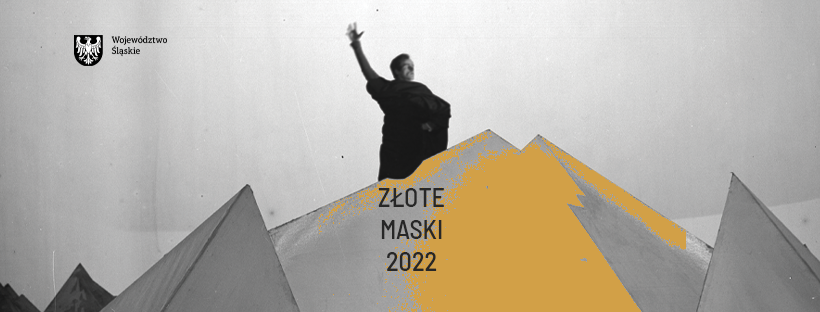 Gala Złotych Masek 2022 - Teatr Mały Tychy