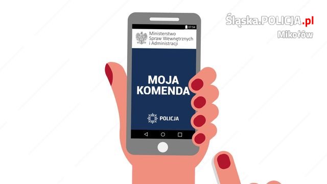 Dzielnicowy bliżej nas - aplikacja "Moja Komenda"