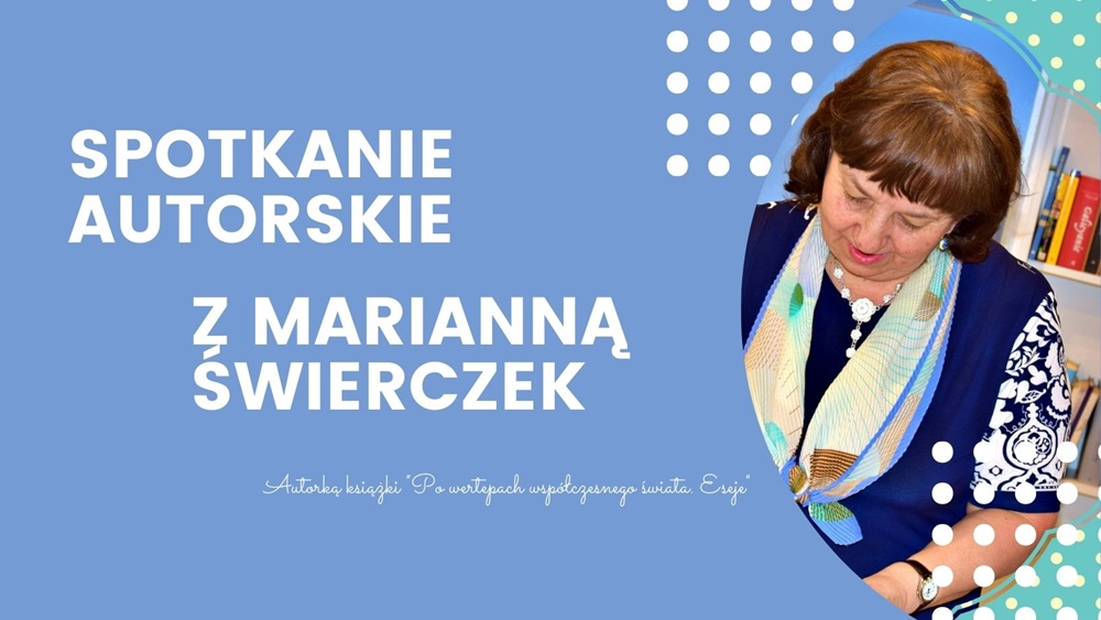 Halo! Rybnik zaprasza na spotkanie autorskie z Marianną Świerczek