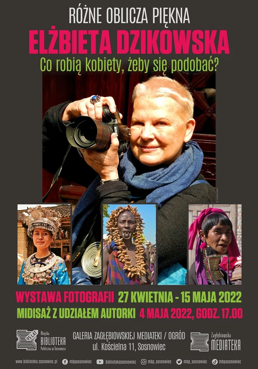 Wystawa Elżbiety Dzikowskiej - Różne oblicza piękna. Co robią kobiety, żeby się podobać?