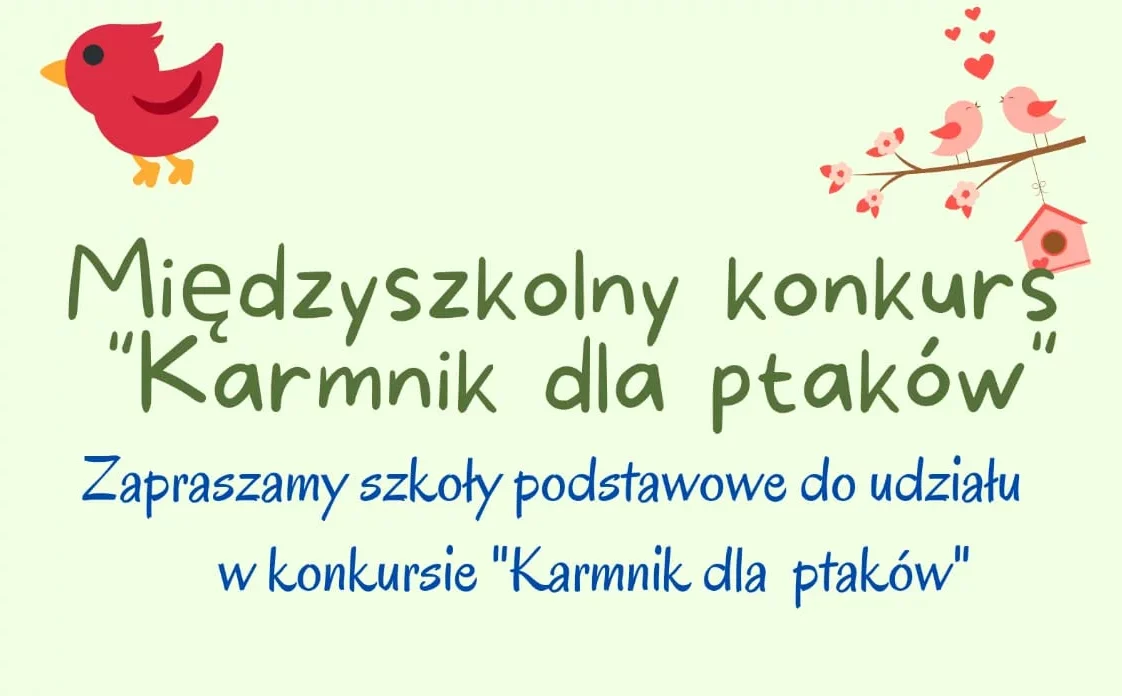 Konkurs międzyszkolny – "Karmnik dla ptaków"