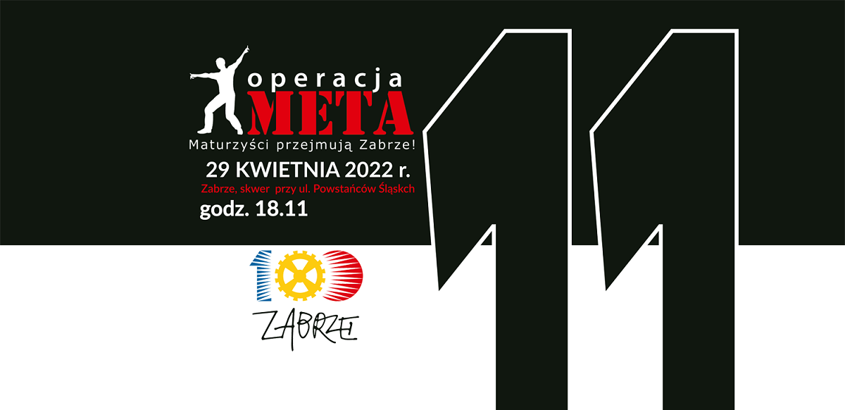 Operacja META. Maturzyści przejmują Zabrze po raz jedenasty!