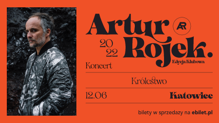 Artur Rojek rusza w drugą część trasy Bez końca - nowa lokalizacja koncertu!