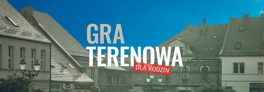 Dni Miasta: gra terenowa dla rodzin
