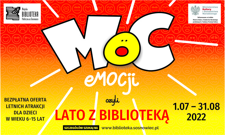 Moc emocji, czyli lato 2022 z sosnowiecką bibliteką!