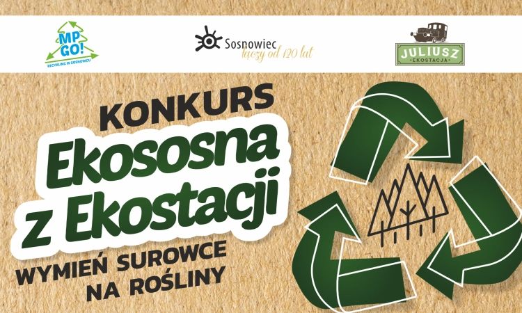 IV edycja konkursu "Ekososna z Ekostacji. Wymień surowce na rośliny"