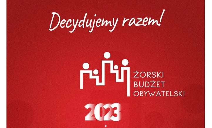 Wnioski do Żorskiego Budżetu Obywatelskiego 2023 można składać do 30 czerwca!