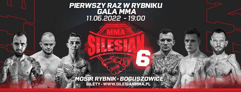 Przed nami VI edycja SILESIAN MMA