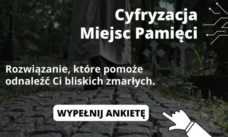 Cyfryzacja Miejsc Pamięci