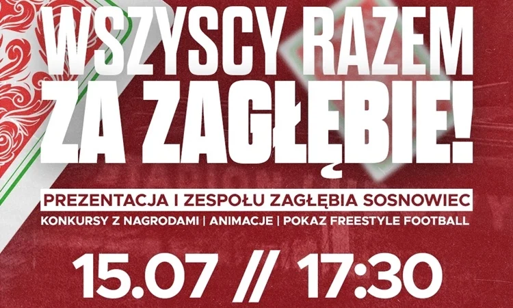 Zagłębie Sosnowiec zaprezentuje się kibicom
