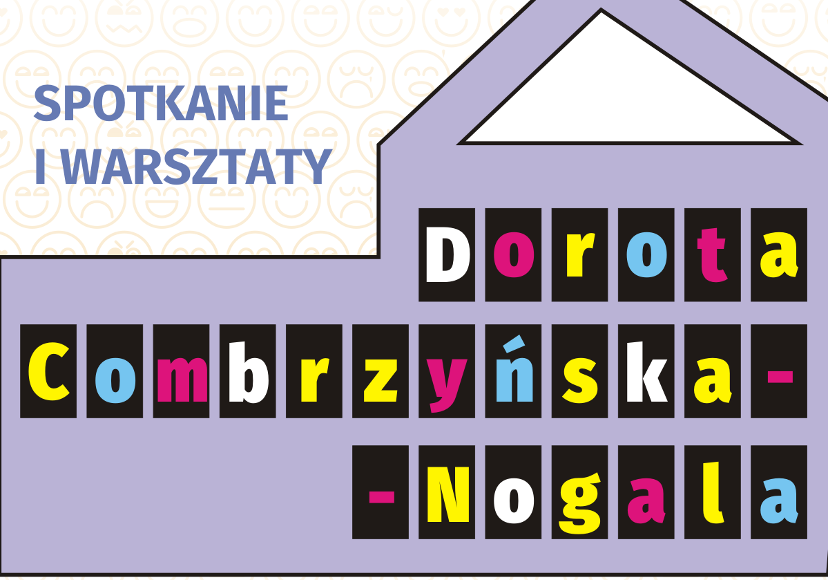 Pisarze na wakacjach – spotkanie z Dorotą Combrzyńską-Nogalą