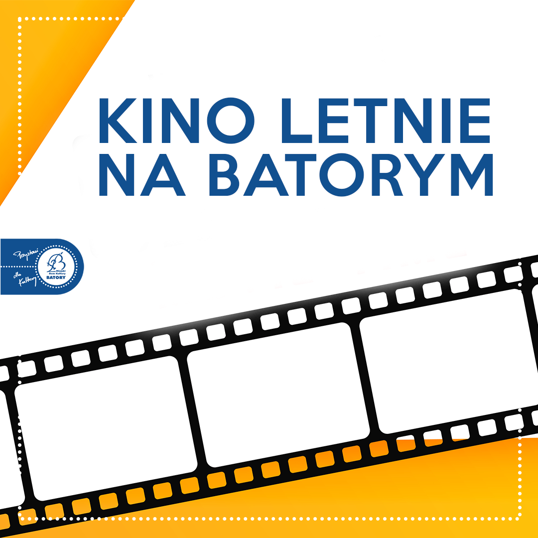 Kino Letnie powraca na Batory!