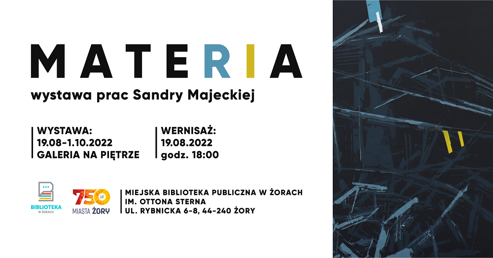 Żorska biblioteka zaprasza na wystawę Sandry Majeckiej "Materia"