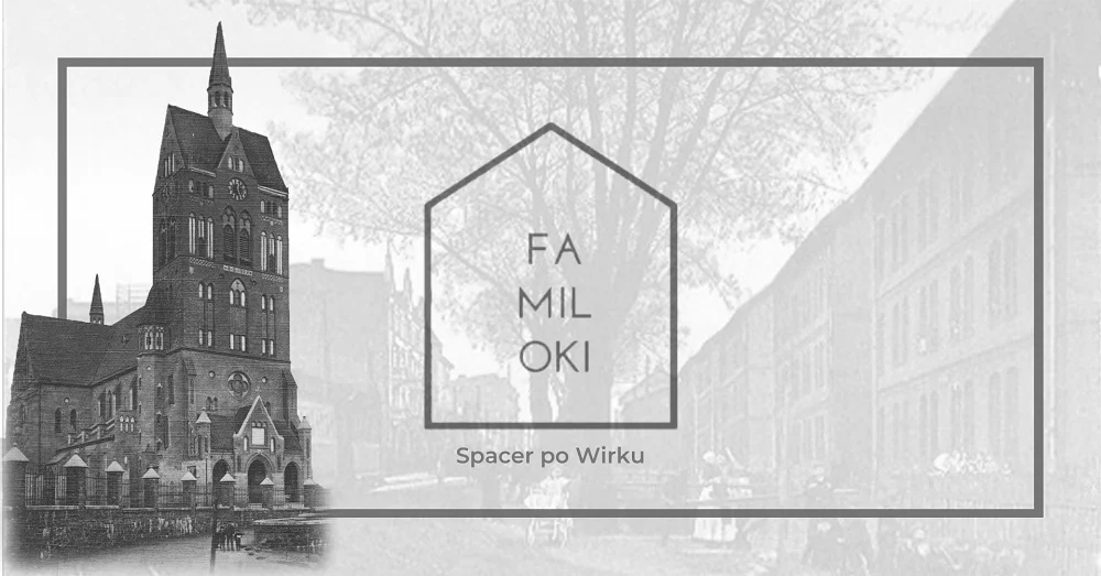 Bezpłatny spacer po Wirku w ramach projektu "Familoki 3.0"