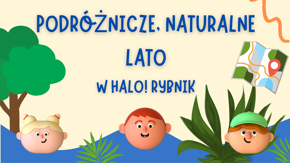 Wakacje w halo! Rybnik