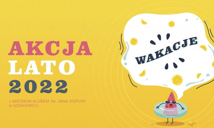 Akcja Lato w Energetycznym Centrum Kultury