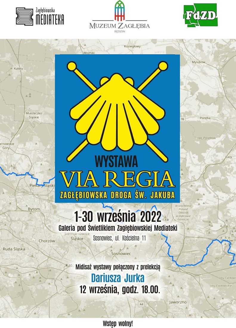 Wystawa "Via Regia - Zagłębiowska Droga św. Jakuba" w Zagłębiowskiej Mediatece