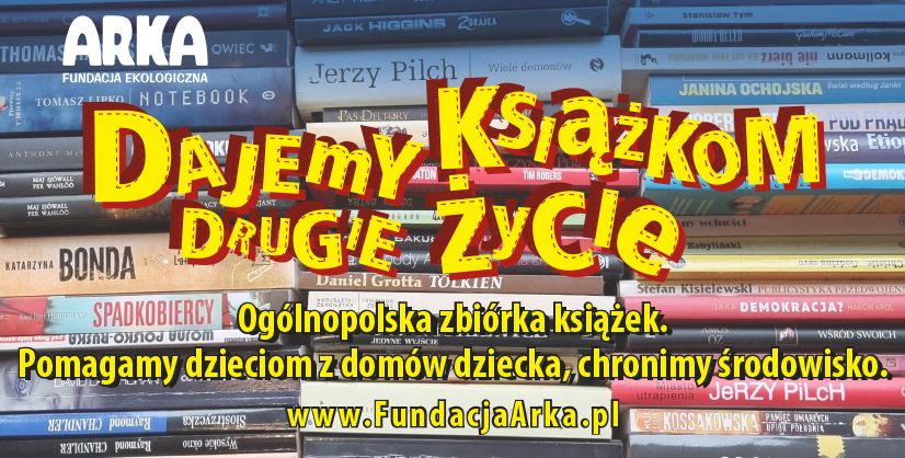 Już dzisiaj start akcji "Dajemy książkom drugie życie"!