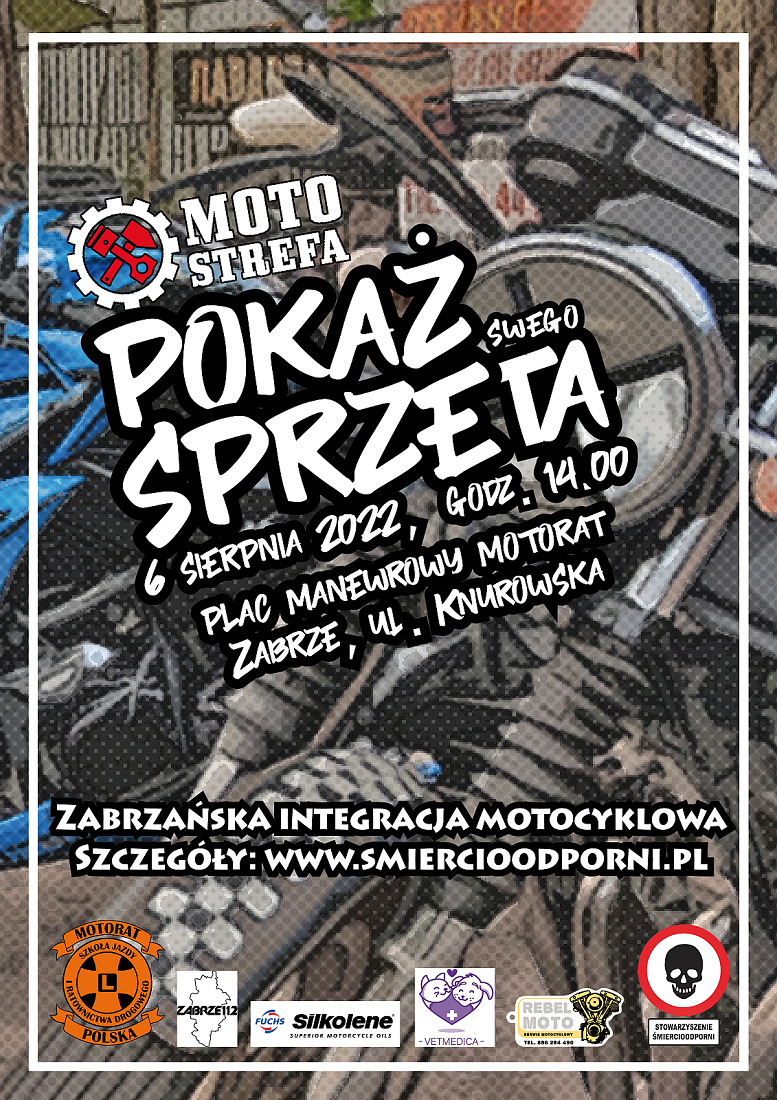 MotoStrefa: Pokaż Swego Sprzęta - zabrzańska integracja motocyklowa!