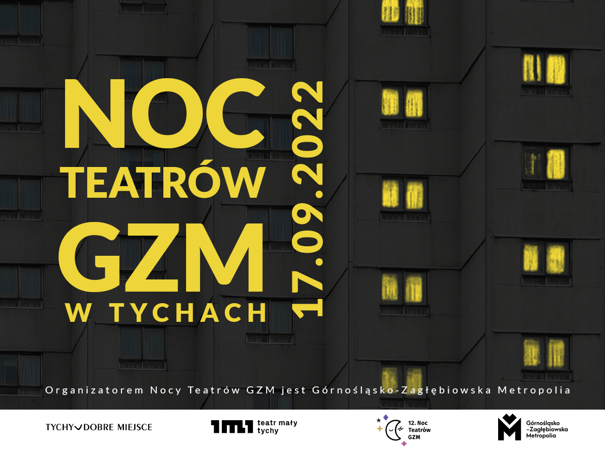 Przed nami Metropolitalna Noc Teatrów w Tychach!