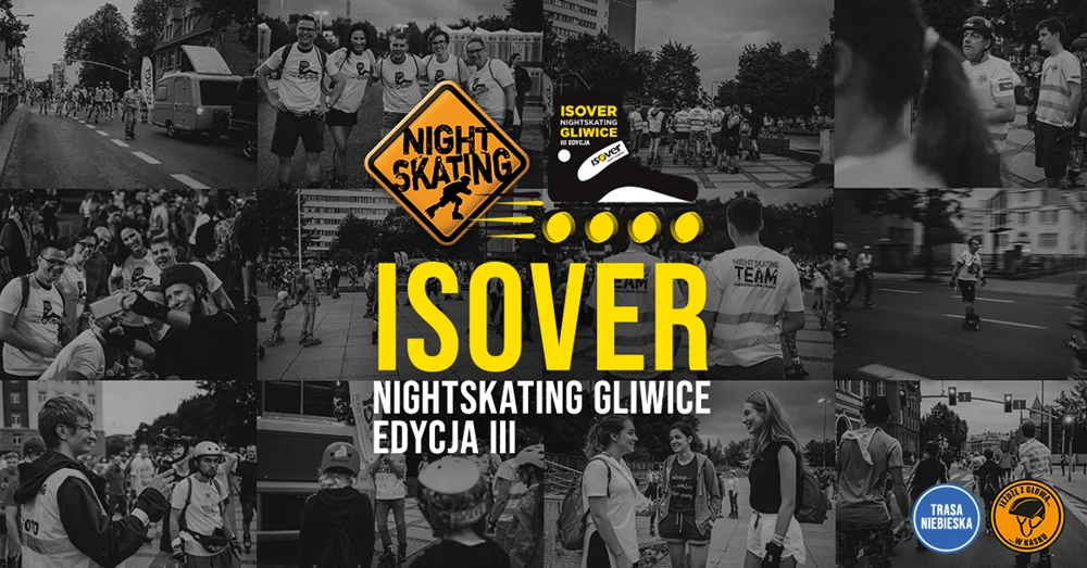 ISOVER Nightskating Gliwice już w czwartek!