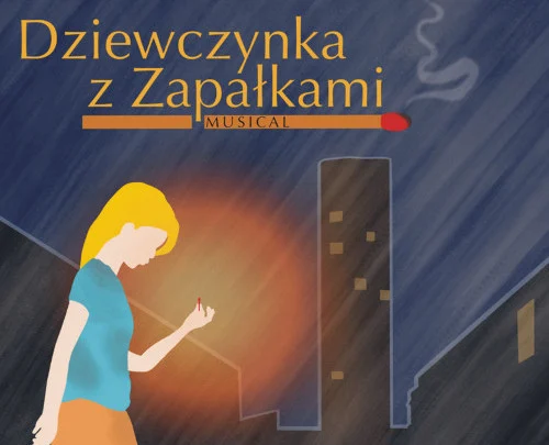 Dziewczynka z zapałkami - musical Stowarzyszenia "MusicALL" w MCK!