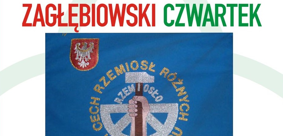 Przed nami Zagłębiowski Czwartek! „Historia Sosnowieckiego Rzemiosła"