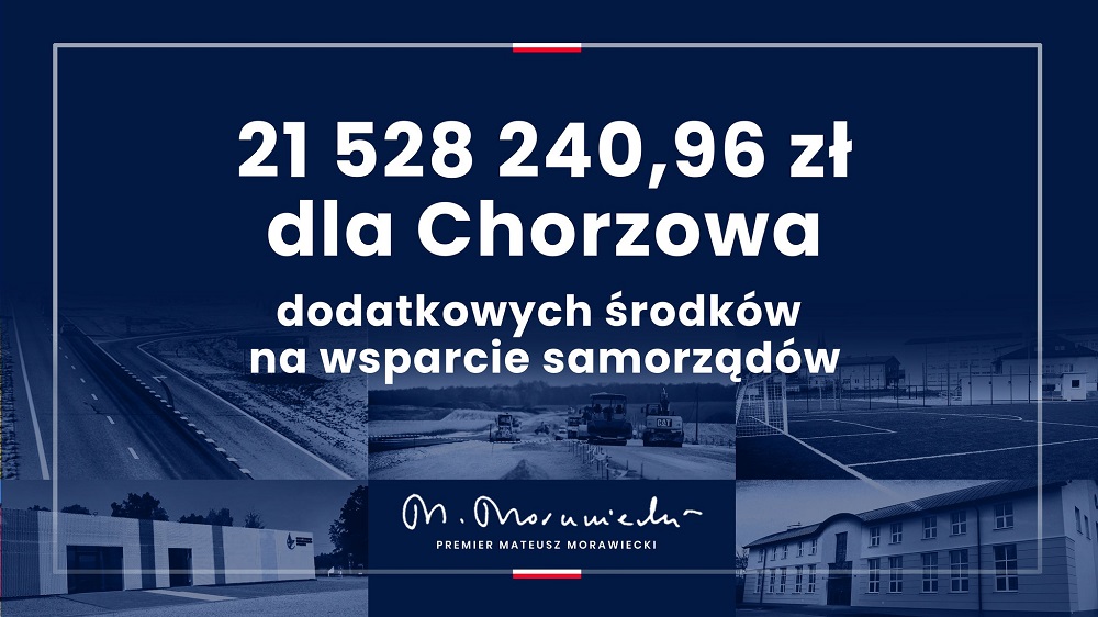 Ponad 21 milionów złotych rządowego dofinansowania dla Chorzowa