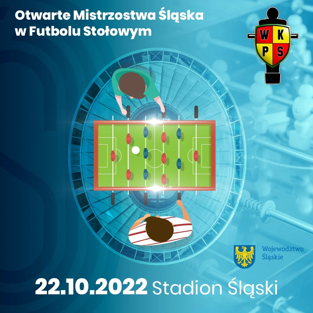 Otwarte Mistrzostwa Śląska w Futbolu Stołowym na Stadionie Śląskim!