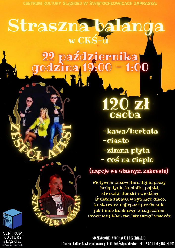 Przed nami "Straszna balanga w CKŚ-u"