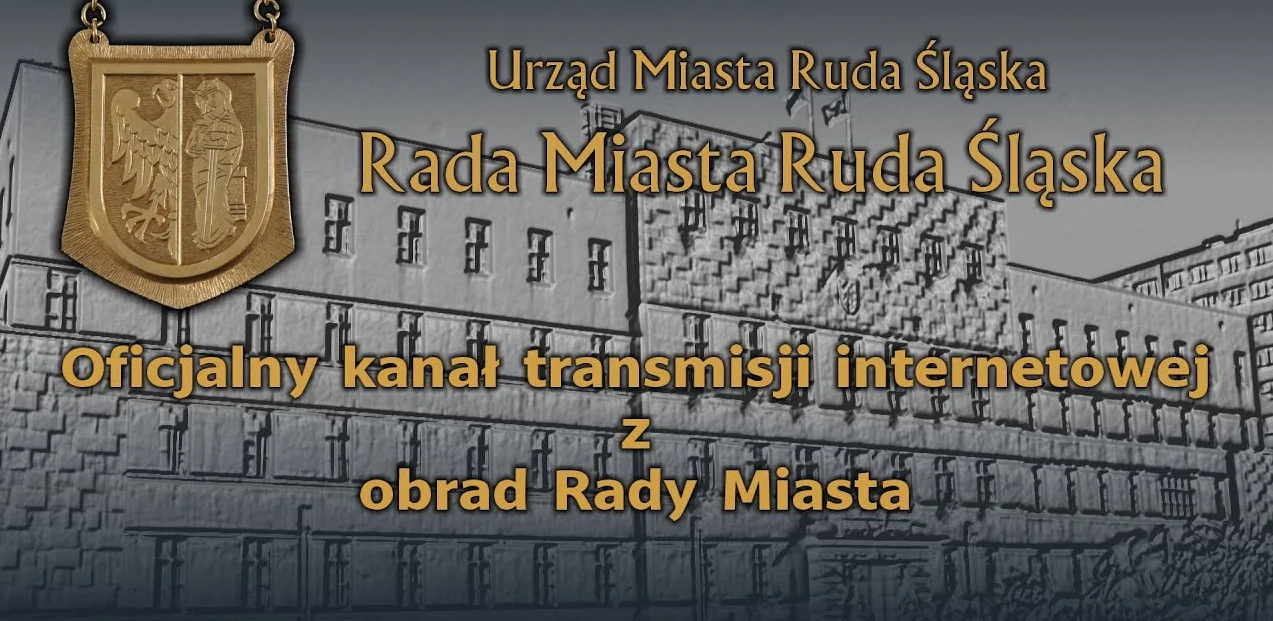 Dziś LXXIII sesja Rady Miasta Ruda Śląska. Oglądaj online