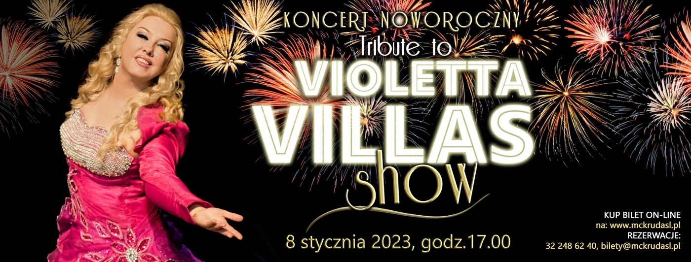 Koncert Noworoczny "Tribute to Violetta Villas Show" w MCK