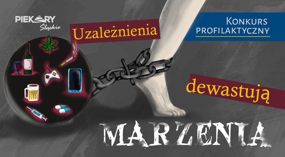 "Uzależnienia dewastują marzenia". Konkurs skierowany do uczniów piekarskich szkół