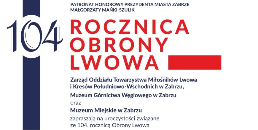 Przed nami obchody 104. rocznicy Obrony Lwowa