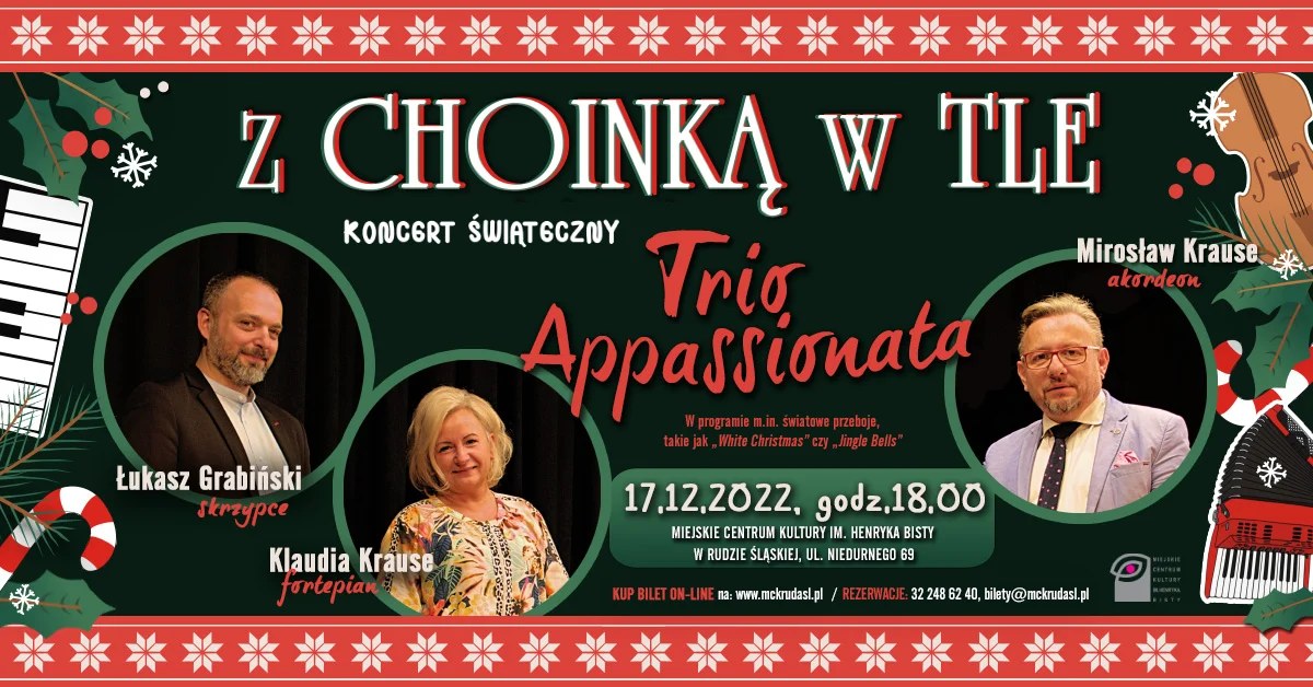 Koncert świąteczny Trio Appassionata "Z choinką w tle" w MCK